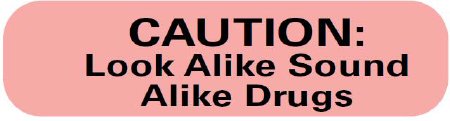 Picture of Pre-Printed Label MedVision® Warning Label Fluorescent Red Paper Caution: Look alike Sound Alike Drugs Black Caution 2 X 2-15-16 InchMV08FR1148