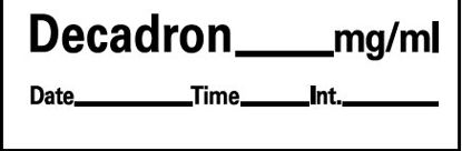 Picture of Drug Label Barkley® Anesthesia Label Tape Decadron_mg/mL Date_Time_Int White 1/2 X 1-1/2 InchAN-203