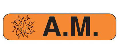 Picture of Pre-Printed Label Barkley® Auxiliary Label Orange Paper A.M Black Safety and Instructional 3/8 X 1-5/8 Inch2122