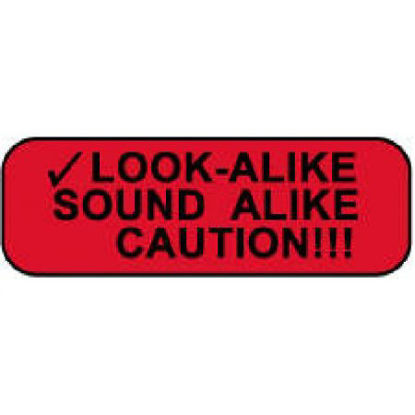 Picture of Pre-Printed Label Warning Label Red Paper Look Alike/Sound Alike Black Caution 1/2 X 1-1/2 Inch59708068