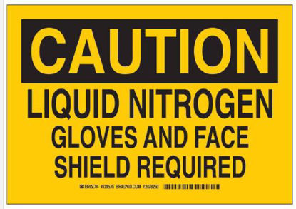 Picture of Door Sign Caution Brady™ Caution Liquid Nitrogen Gloves and Face Shield Required19106153