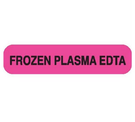 Picture of Pre-Printed Label Laboratory Use Pink Paper FROZEN PLASMA EDTA Black Temperature Control 37-100 X 11-31/50 Inch6777