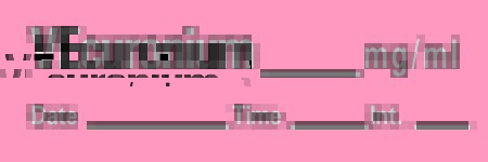 Picture of Drug Label Timemed Anesthesia Label Tape Vecuronium_mg/mL Date_Time_Int Fluorescent Red 1/2 X 1 InchAN-103