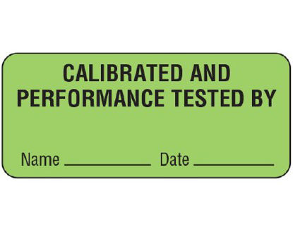 Picture of Pre-Printed Label Shamrock Advisory Label Green CALIBRATION AND / PERFORMANCE TESTED BY / Name _____ Date _____ Black Quality Control Label 1 X 2-1/4 InchUPCR-6036