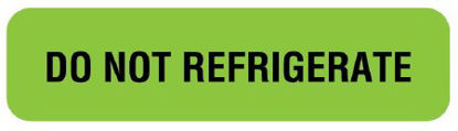 Picture of Pre-Printed Label UAL™ Auxiliary Label Green Paper DO NOT REFRIGERATE Safety and Instructional 5/16 X 1-1/4 InchULFP238