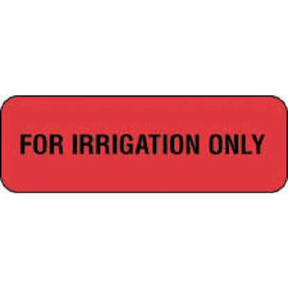 Picture of Pre-Printed Label Laboratory Use Fluorescent Red Paper FOR IRRIGATION ONLY Black Safety and Instructional 1/2 X 1-1/2 Inch59705962