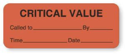 Picture of Pre-Printed Label UAL™ Communication Fill In Fluorescent Red Paper Critical Value Called To By Time Date Black Safety and Instructional 7/8 X 2-1/4 InchULCL237