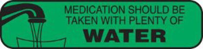 Picture of Pre-Printed Label Indeed Auxiliary Label Green Paper Medication Should Be Taken With Plenty Of Water Black Safety and Instructional 3/8 X 1-5/8 Inch2005