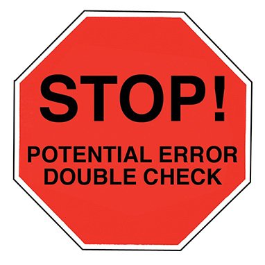 Picture of Pre-Printed Label Indeed Advisory Label Red Paper Stop! Potential Error Double Check Black Alert Label 2 Inch2089