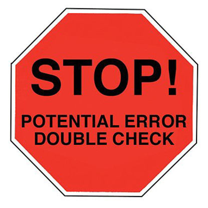 Picture of Pre-Printed Label Indeed Advisory Label Red Paper Stop! Potential Error Double Check Black Alert Label 2 Inch2089