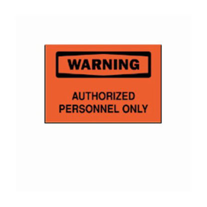 Picture of Door / Wall Sign Restricted Access Brady™ Warning: Aurthorized Personnel Only19035651