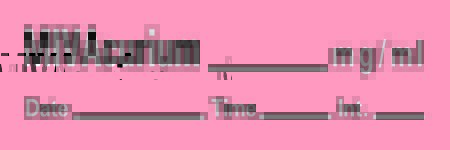 Picture of Drug Label Timemed Anesthesia Label MIV Acurim_mg/mL Date_Tiem_Int._ Fluorescent Red 1/2 X 1-1/2 InchAN-160
