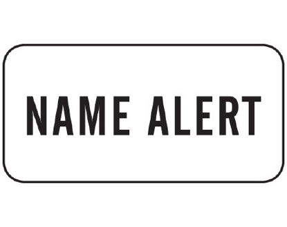 Picture of Pre-Printed Label Shamrock Communication Fill In White Superstick NAME ALERT Black Alert Label 3/4 X 1-1/2 InchNL-120