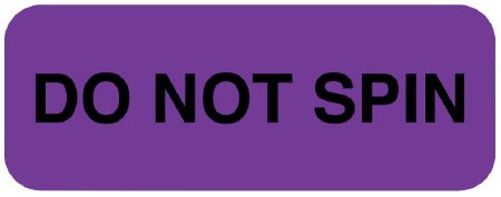Picture of Pre-Printed Label Auxiliary Label Purple Litho Paper DO NOT SPIN Safety and Instructional 3/4 X 2 InchULHT225