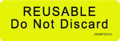 Picture of Pre-Printed Label Barkley® Instructional Label Fluorescent Chartreuse Reusable Do Not Discard Black Safety and Instructional 1 X 2-15/16 InchMV06FC0333