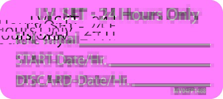 Picture of Pre-Printed Label MedVision® Instructional Label Pink Paper IV Set - 24 Hours Only RN Int_ Black Syringe Label 1 X 2-1/4 InchMV04FP1468