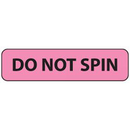 Picture of Pre-Printed Label MedVision® Auxiliary Label Fluorescent Pink Do Not Spin Black Safety and Instructional 5-16 X 1-1/4 InchMV01FP1089