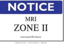 Picture of Door Sign Caution Notice MRIZONE2