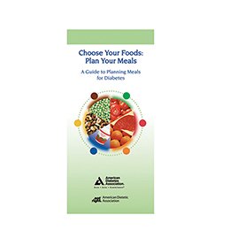 Picture of Pamphlet Nasco Choose Your Foods: Plan Your Meals A Guide to Planning Meals for DiabetesWA23099